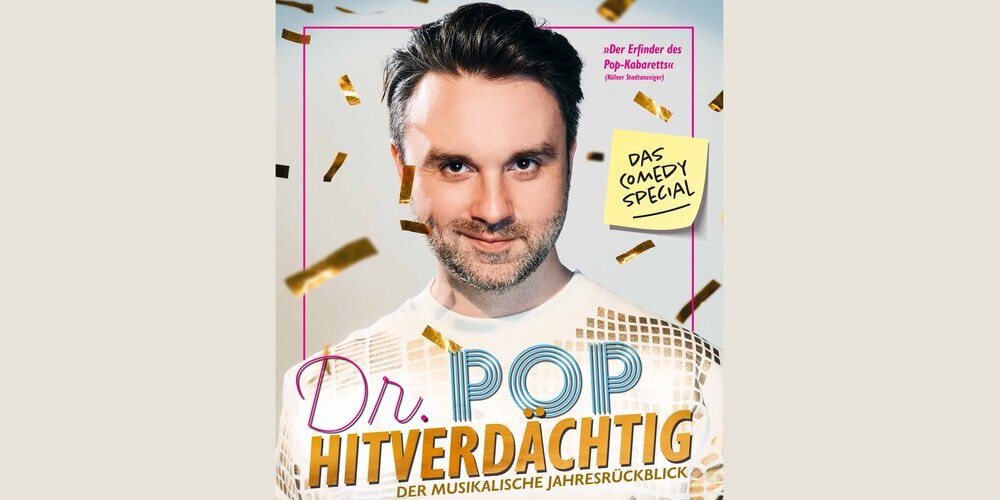 Tickets DR. POP SPECIAL, Hitverdächtig – Der Musikalische Jahresrückblick in Wassenberg-Ophoven