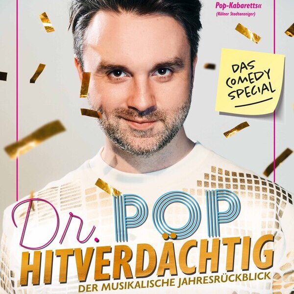 DR. POP SPECIAL Hitverdächtig – Der musikalische Jahresrückblick 10.01.27 in Wassenberg-Ophoven, Bürgerhaus Ophoven
